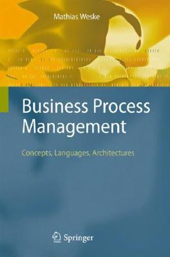 Libro Business Process Management,concepts, Languages, Architectures De ...