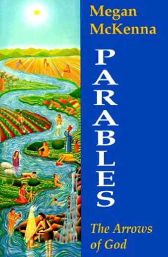 parables,the arrows of god (en Inglés)