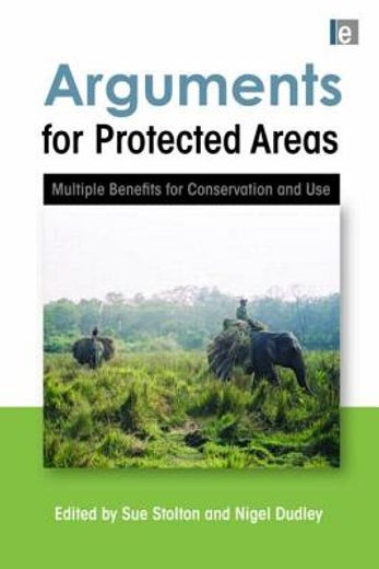arguments for protected areas,multiple benefits for conservation and use