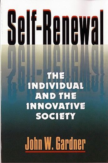 self-renewal,the individual and the innovative society