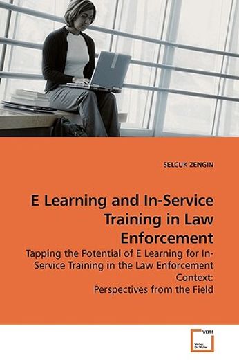 e learning and in-service training in law enforcement