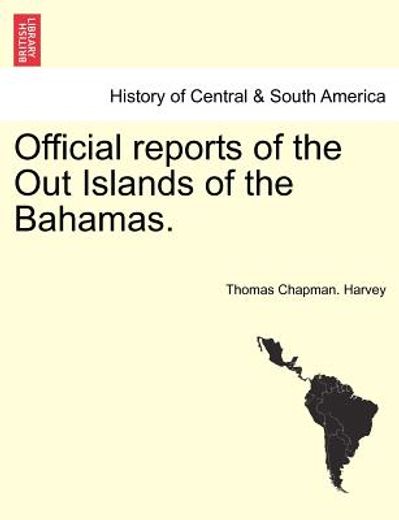 official reports of the out islands of the bahamas.