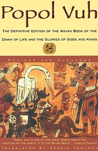Popol Vuh: The Definitive Edition of the Mayan Book of the Dawn of Life and the Glories of (in English)