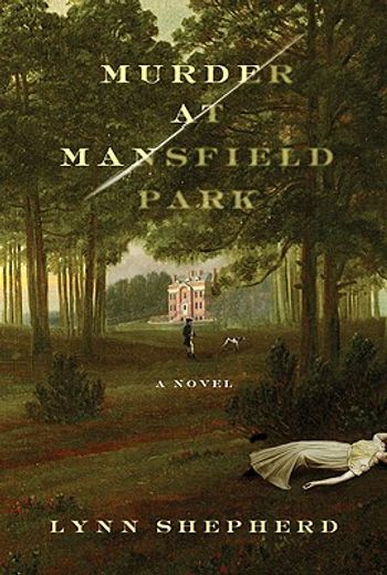 murder at mansfield park (en Inglés)