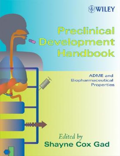 preclinical development handbook,adme and biopharmaceutical properties