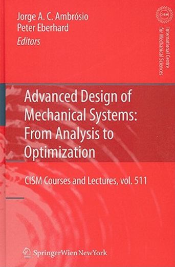 advanced design of mechanical systems,from analysis to optimization