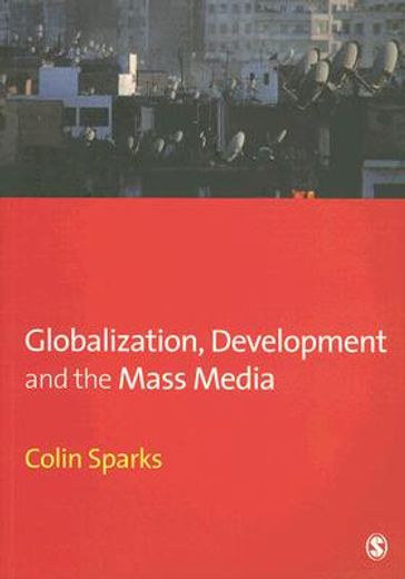 globalization, development and the mass media