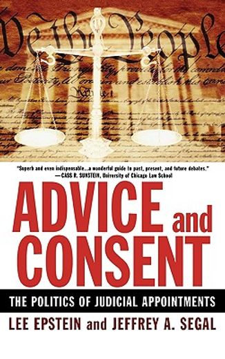 advice and consent,the politics of judicial appointments