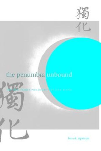 the penumbra unbound,the neo-taoist philosophy of guo xiang