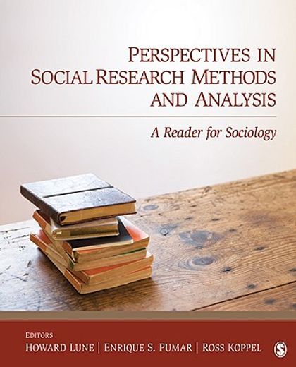 perspectives in social research methods and analysis,a reader for sociology
