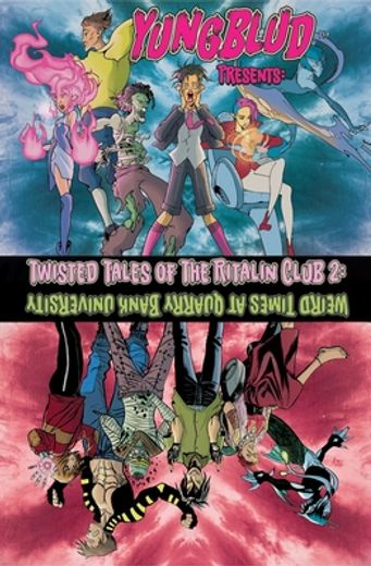 Yungblud Presents: The Twisted Tales of the Ritalin Club 2: Weird Times at Quarry Banks University by O'sullivan, Ryan, Yungblud [Paperback ] (en Inglés)
