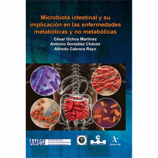 Microbiota Intestinal y su Implicación en las Enfermedades Metabólicas y no Metabólicas