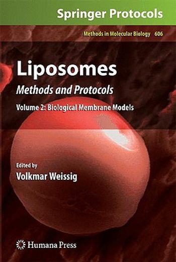 liposomes,methods and protocols, biological membrane models