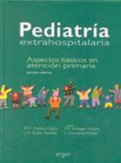 Pediatría Atención Primaria Extrahospitalaria en aspectos básicos