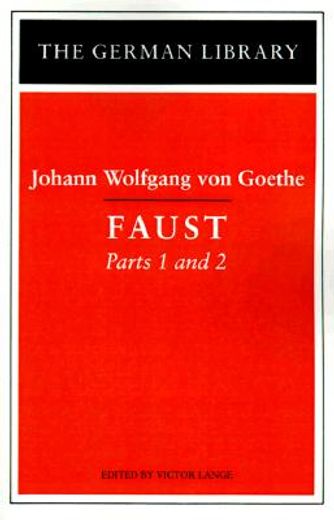 faust. parts 1 and 2