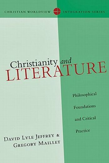 christianity and literature,philosophical foundations and critical practice