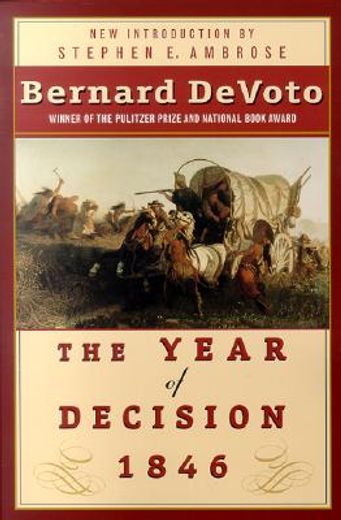 the year of decision 1846