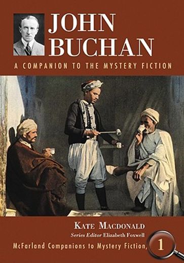 john buchan,a companion to the mystery fiction