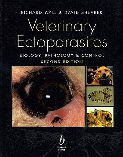 veterinary ectoparasites,biology, pathology and control