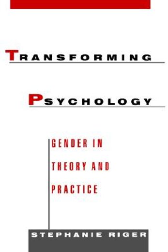 transforming psychology,gender in theory and practice