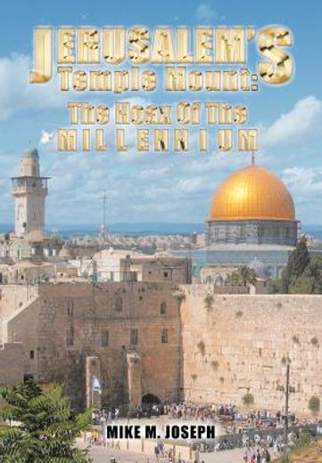 jerusalem`s temple mount (en Inglés)