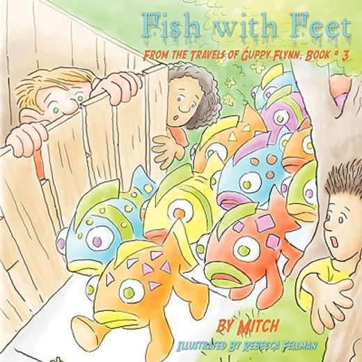 fish with feet,from the travels of guppy flynn