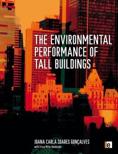 The Environmental Performance of Tall Buildings (en Inglés)