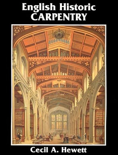 english historic carpentry (in English)