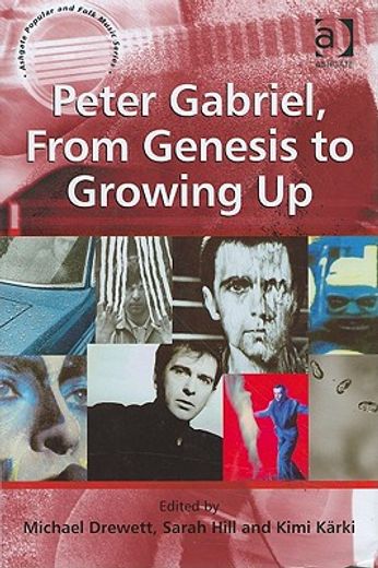 peter gabriel, from genesis to growing up