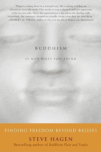 buddhism is not what you think,finding freedom beyond beliefs (en Inglés)