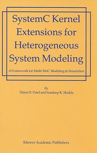 systemc kernel extensions for heterogeneous system modeling (in English)