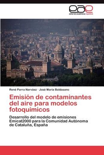 emisi n de contaminantes del aire para modelos fotoqu micos (in Spanish)