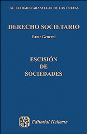 escision de sociedades derecho societario parte ge