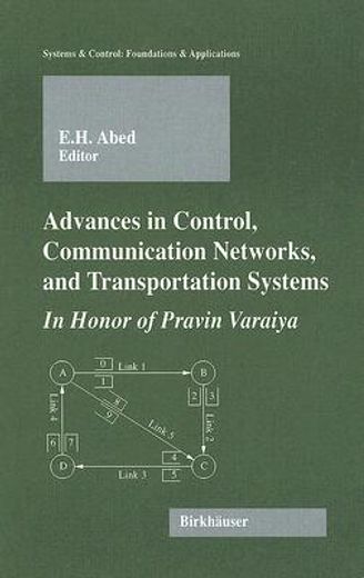 advances in control, communication networks & transportation sys (en Inglés)