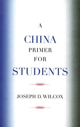 a china primer for students