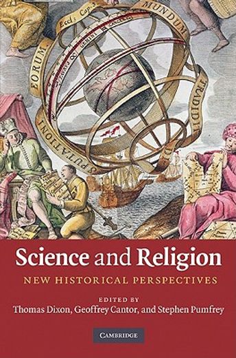 science and religion,new historical perspectives