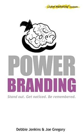 power branding: a lean marketing toolbook