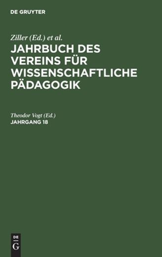 Jahrbuch des Vereins für Wissenschaftliche Pädagogik. Jahrgang 18 (en Alemán)