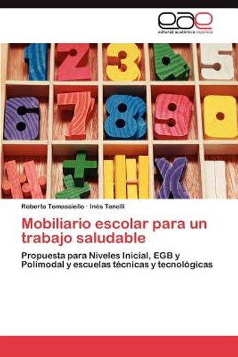 mobiliario escolar para un trabajo saludable (in Spanish)