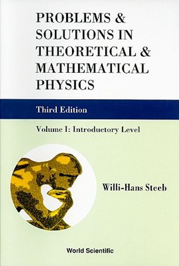 problems and solutions in theoretical and mathematical physics,introductory level
