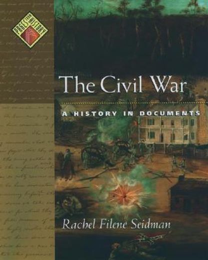 the civil war,a history in documents