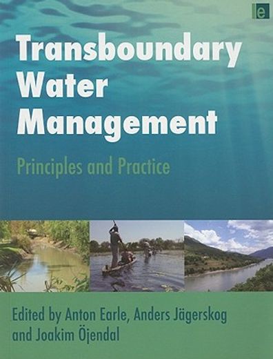Transboundary Water Management: Principles and Practice (en Inglés)