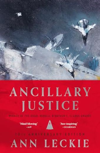 Ancillary Justice (Imperial Radch, 1) (in English)