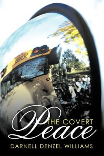 the covert peace