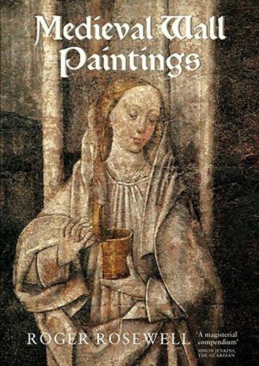 Medieval Wall Paintings in English & Welsh Churches (in English)