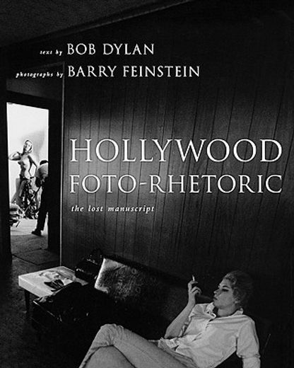 hollywood foto-rhetoric,the lost manuscript (en Inglés)