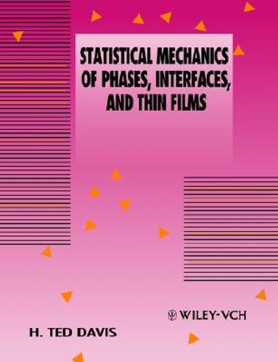 statistical mechanics of phases, interfaces, and thin films