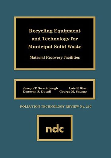recycling equipment and technology for municipal solid waste,material recovery facilities