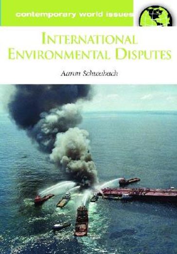 international environmental disputes,a reference handbook