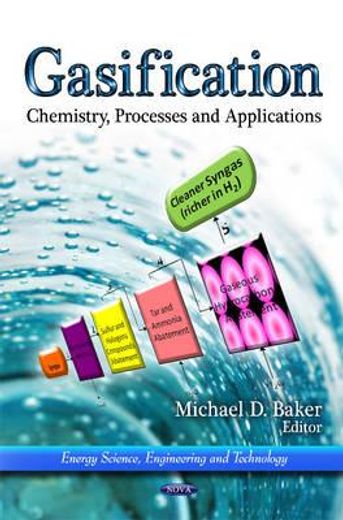gasification,chemistry, processes and applications